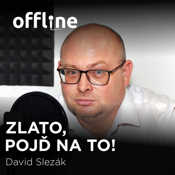 David Slezák: Zlato, pojď na to!