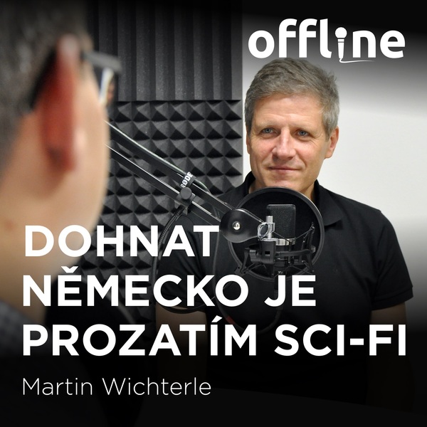 Martin Wichterle: Dohnat Německo je prozatím sci-fi