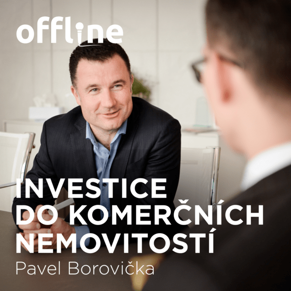 Pavel Borovička: Investování do komerčních nemovitostí