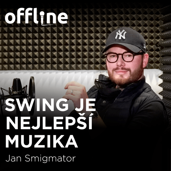 Jan Smigmator: Swing je nejlepší muzika